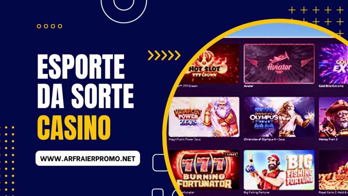 esporte da sorte casino